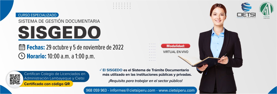 CURSO ESPECIALIZADO SISTEMA DE GESTIÓN DOCUMENTARIA SISGEDO 2022